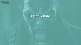 Es gibt Feinde…
Twitter: @sascha_boehr
 