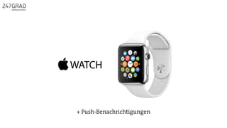 + Push-Benachrichtigungen
 