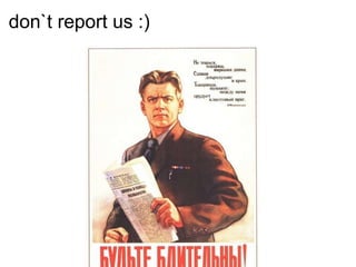 don`t report us :)  