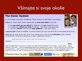 Všímajte si svoje okolie
 