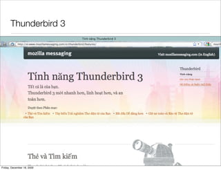 Thunderbird 3




Friday, December 18, 2009
 