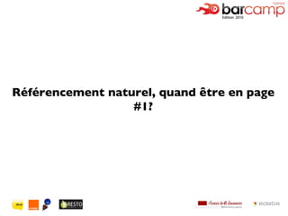 Référencement naturel, quand être en page #1? 