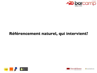 Référencement naturel, qui intervient? 