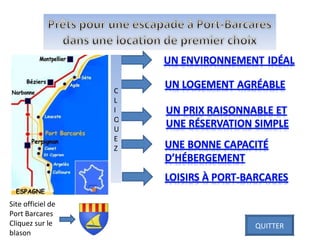 Site officiel de Port Barcares Cliquez sur le blason CLIQUEZ QUITTER 