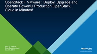 OpenStack + VMware: Deploy, Upgrade, & Operate a Powerful Production ...