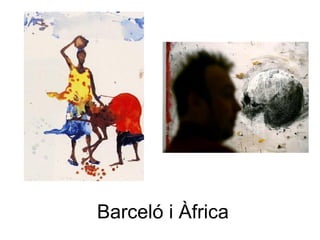 Barceló i Àfrica 