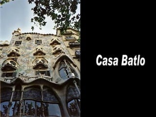 Casa Batlo