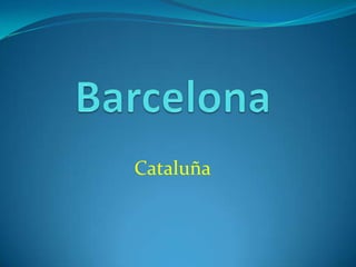 Barcelona Cataluña 