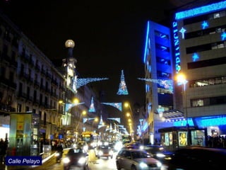 Calle Pelayo
 