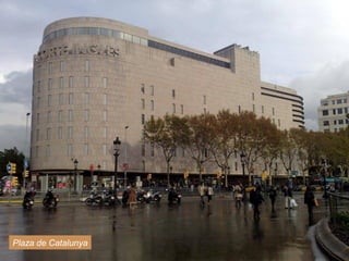 Plaza de Catalunya
 
