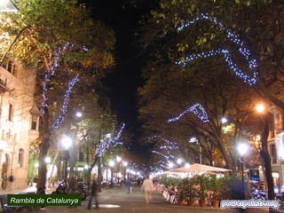 Rambla de Catalunya
 