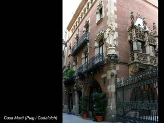 Casa Martí (Puig i Cadafalch)
 