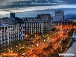 Paseo de Gracia

 