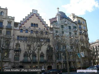 Casa Amatller (Puig i Cadafalch)

 