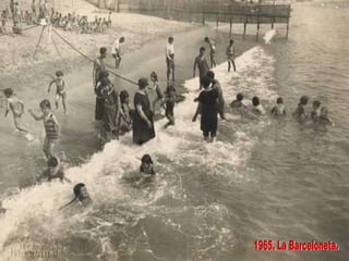 1965. La Barceloneta. 