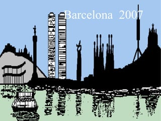Barcelona 2007 
