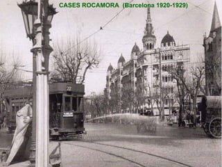 CASES ROCAMORA  (Barcelona 1920-1929) 