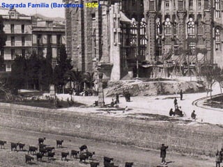 La Sagrada Familia (Barcelona  1906 ) 