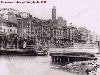 Passeres sobre el Riu (Lleida 1907) 