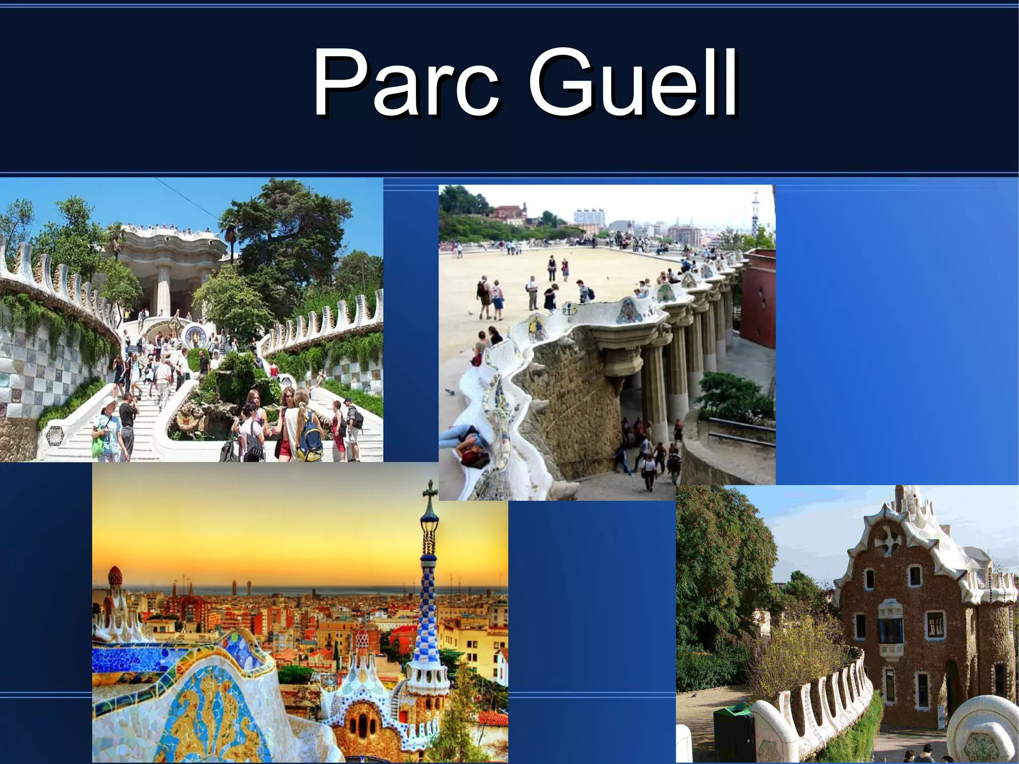 Parc Guell
