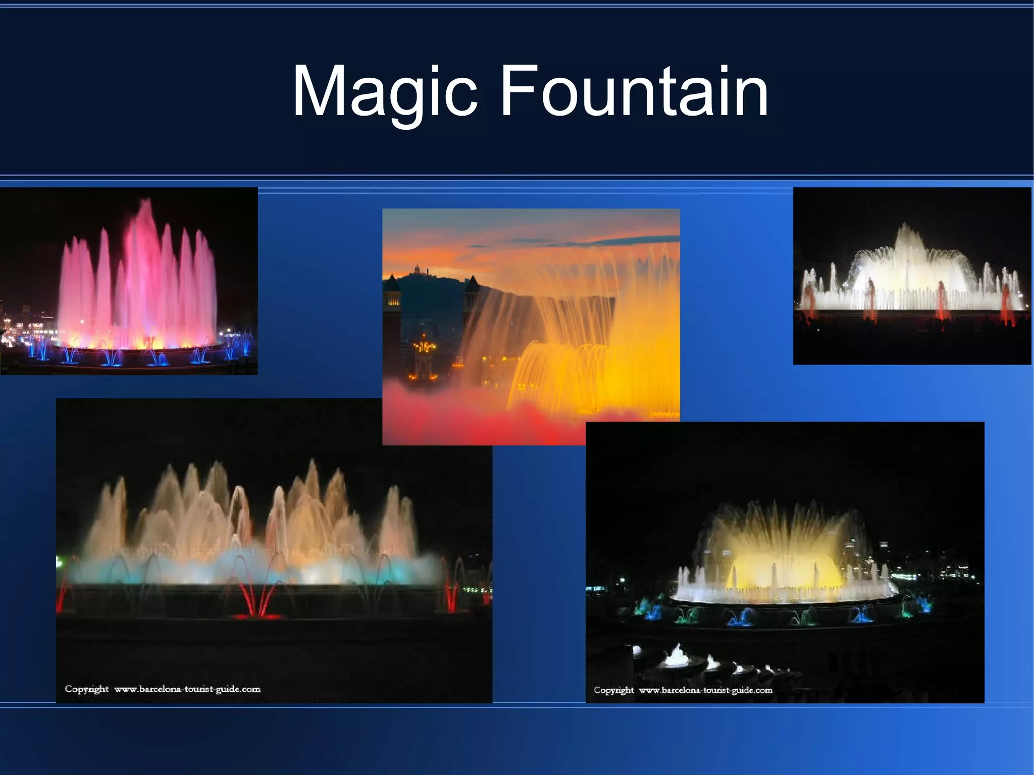 Magic Fountain
