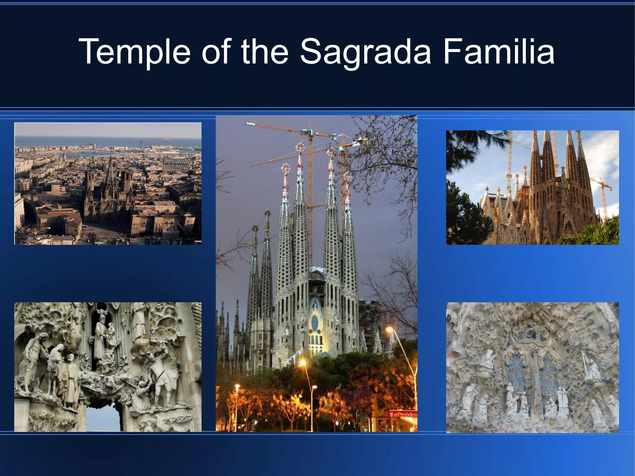Temple of the Sagrada Familia