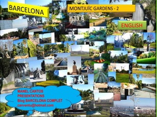 ENGLISH




MANEL CANTOS
PRESENTATIONS
Blog BARCELONA COMPLET
canventu@hotmail.com
 