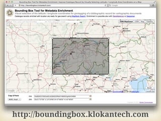 http://boundingbox.klokantech.com
 