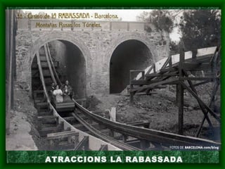 ATRACCIONS LA RABASSADA