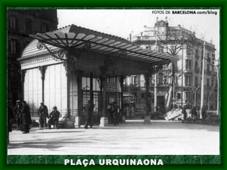 PLAÇA URQUINAONA