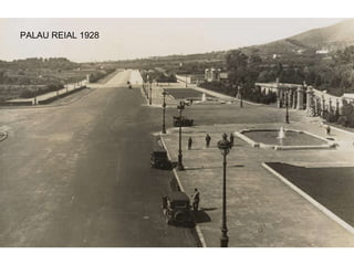 PALAU REIAL 1928 