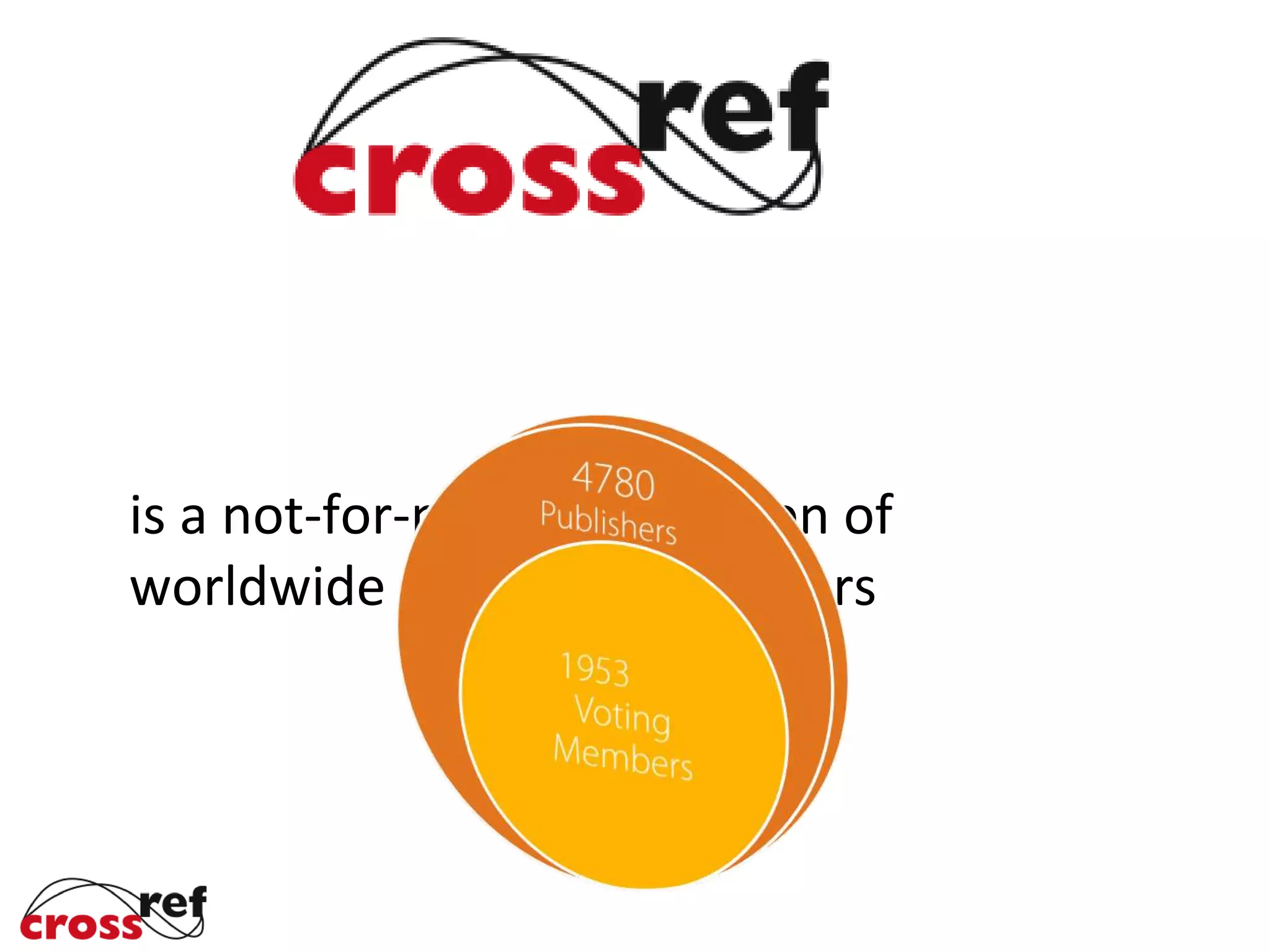 is a not-for-profit association of
worldwide scholarly publishers
 