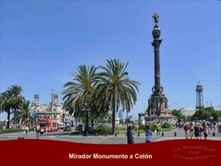 Mirador Monumento a Colón 