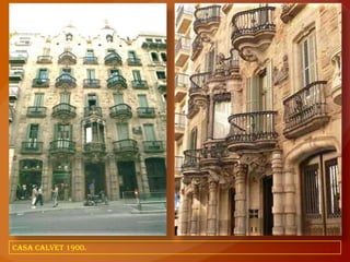 CASA CALVET 1900.
 