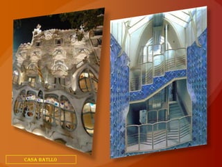 CASA BATLLO
 
