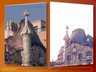 CASA BATLLO
 