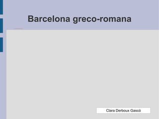 Barcelona greco-romana Clara Derboux Gascó 