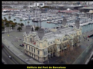 Edificio del Port de Barcelona

 