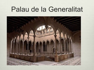 Palau de la Generalitat

 