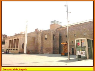 Convent dels Angels
 