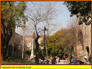 Hospital de la Santa Creu
 