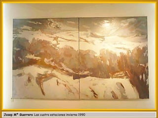 Josep Mª Guerrero Las cuatro estaciones invierno 1990

 