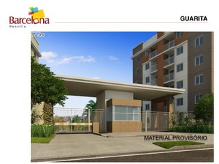 GUARITA
MATERIAL PROVISÓRIO
 