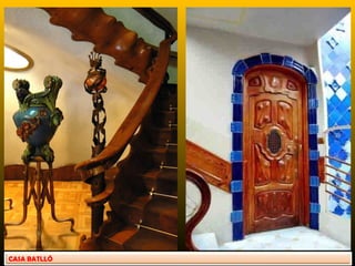 CASA BATLLÓ
 
