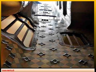CASA BATLLÓ
 