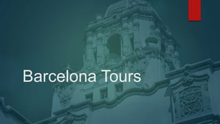 Barcelona Tours
 