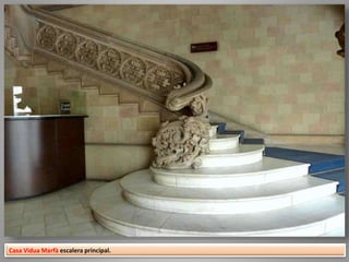 Casa Vidua Marfà escalera principal.
 