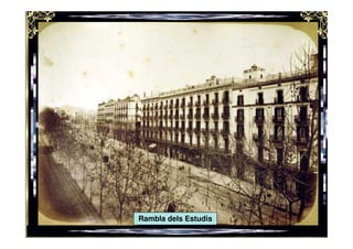 Rambla dels Estudis
 
