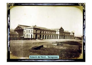 Estació del Nord... Saragossa
 