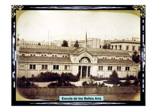 Escola de les Belles Arts
 